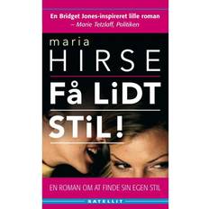 Hirse Få lidt stil (E-bok, 2010)