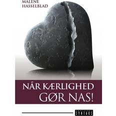 Bøger Når kærlighed gør nas (Hæftet, 2010)