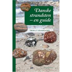 Danske strandsten Danske strandsten - en guide: En guide (Indbundet, 2015)