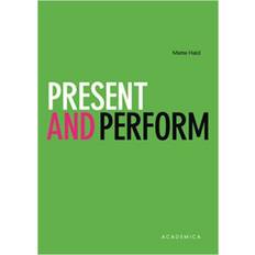 Bøger Present and perform (Hæftet, 2010)