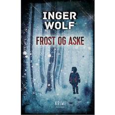 Inger wolf Frost og aske (Hæftet, 2015)