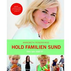 Rosenvinge Hold familien sund: men spis brød til (E-bog, 2011)