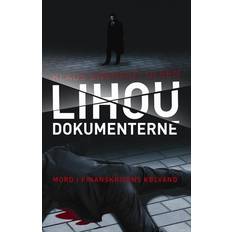 Bøger Lihou dokumenterne: Mord i finanskrisens kølvand (Hæftet, 2016)