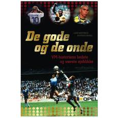 Andreas kraul De gode og de onde - VM-historiens bedste og værste øjeblikke (E-bog, 2011)