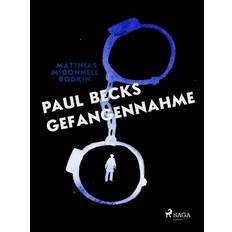 Beck's Paul Becks Gefangennahme (E-bog, 2016)