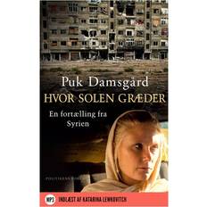 Puk damsgård Hvor solen græder (Lydbog, MP3, 2014)