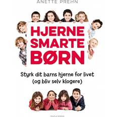 Hjernesmarte børn Hjernesmarte børn: Styrk dit barns hjerne for livet (og bliv selv klogere) (E-bog, 2015)