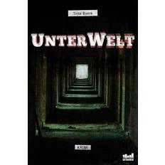 Thriller UnterWelt: thriller (Hæftet, 2017)