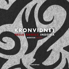 Kronvidnet Kronvidnet: Hells Angels Indefra (Lydbog, MP3, 2012)