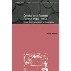 Central and Eastern Europe, 1944-1993 (Copertina flessibile, 1999)