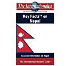 Nepal Key Facts on Nepal: Essential Information on Nepal