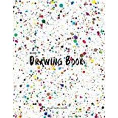 Drawing pad Blank Drawing Book : Blank Sketch Journal: 150 Pages, Large A4 8.5" x 11" Blank Drawing Pad: Volume 1 (Blank Drawing Books)