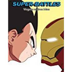 Books Super-Battles: Vegeta v/s Ironman: Volume 8