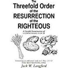 Books The Threefold Order of the Resurrection of the Righteous