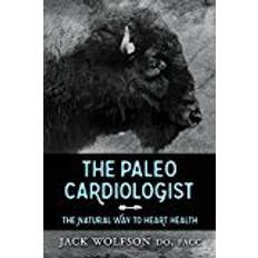 The Paleo Cardiologist (Häftad, 2015)