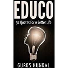 Educo Educo: 52 Quotes For A Better Life