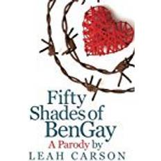 Bengay Fifty Shades of BenGay: A Parody