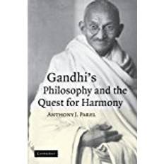 Parel Gandhi's Philosophy and the Quest for Harmony