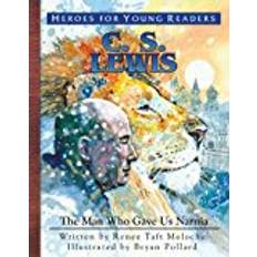 Libros C.S. Lewis: The Man Who Gave Us Narnia (Heroes for Young Readers)