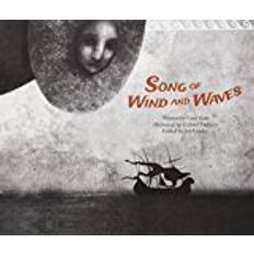 Song in the wind Song of the Wind and Waves: The First Sea Trading - Syria (Economy and Culture Storybooks)