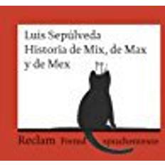 Bücher de Historia de Mix, de Max y de Mex: (Fremdsprachentexte)