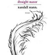 Straight Razor: Poems
