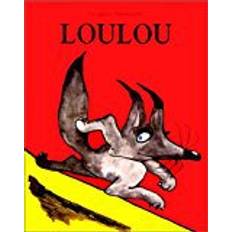 Loulou Loulou