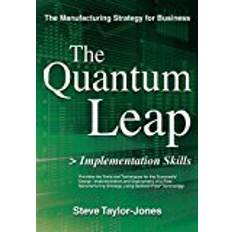 Quantum leap The Quantum Leap > Implementation Skills