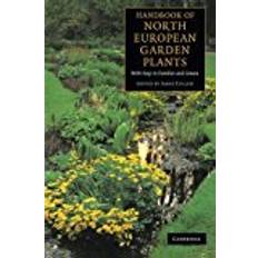 Garden plants Handbook of North European Garden Plants: With Keys to Families and Genera