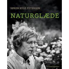 Søren ryge Naturglæde (E-bog, 2013)