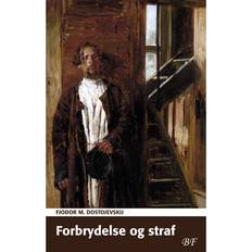 Forbrydelse og straf Forbrydelse og straf (E-bog, 2014)