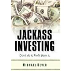 Jackass Jackass Investing