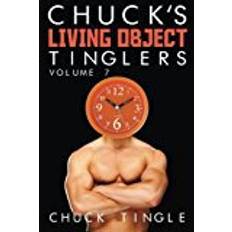 Chucks Chuck's Living Object Tinglers: Volume 7