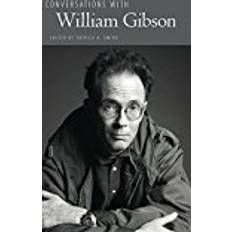 Conversations with William Gibson (Literary Conversations Series)