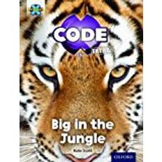 Extra green Project X CODE Extra: Green Book Band, Oxford Level 5: Jungle Trail: Big in the Jungle