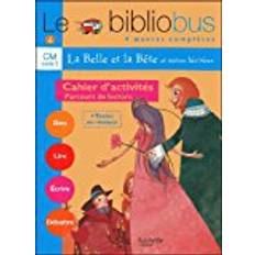 Libri Le Bibliobus n° 4 CM Parcours de lecture de 4 oeuvres littéraires : La Belle et la Bête ; Farces pour écoliers ; Casse-Noisette ; Avant le nuage : Cahier d'activités