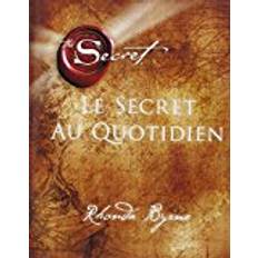 Le secret au quotidien