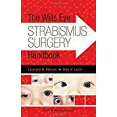 The Wills Eye Strabismus Surgery Handbook