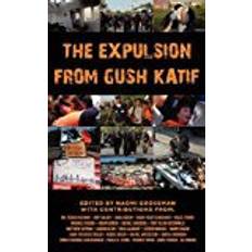 The Expulsion from Gush Katif