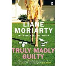 Liane moriarty Truly Madly Guilty (Paperback, 2017)