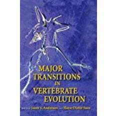 Major Transitions in Vertebrate Evolution (Life of the Past)