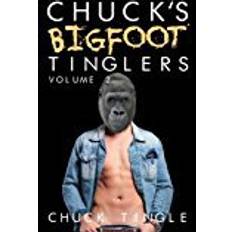 Chucks Chuck's Bigfoot Tinglers: Volume 2