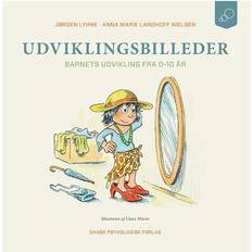 Bøger Udviklingsbilleder: barnets udvikling fra 0-10 år (Hæftet, 2017)