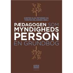 Pædagogen som myndighedsperson - en grundbog (Indbundet, 2017)