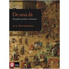 De små då: persopektiv på barn i historien (Indbundet, 2016)