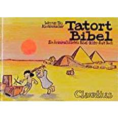 Bibel Tatort Bibel: Ein kriminalistisches Bibel-Bilder-Rate-Buch
