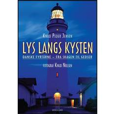 Bog lys Lys langs kysten: danske fyrtårne fra Skagen til Gedser (Indbundet, 2017)