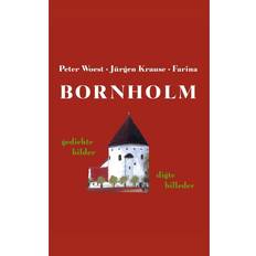 Bilder Bornholm: Gedichte, Bilder (Hæftet, 2005)
