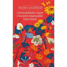 Löwensköldska ringen ; Charlotte Löwensköld ; Anna Svärd (Häftad, 2017)
