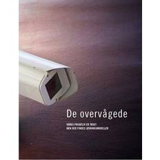 Erik valeur De overvågede: debatbog om privacy og løsningsmodeller (Hæftet, 2009)